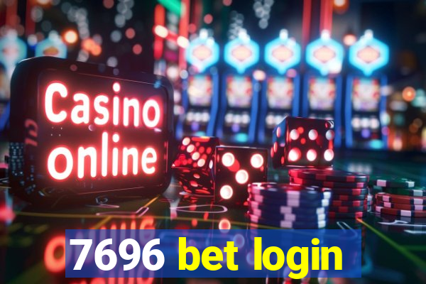 7696 bet login